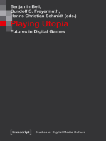 Playing Utopia: Futures in Digital Games