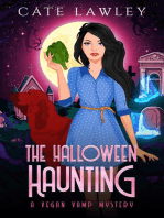 The Halloween Haunting: Vegan Vamp Mysteries, #5