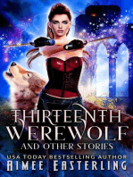 Thirteenth Werewolf and Other Stories: Moon-Crossed Wolves