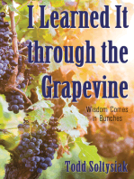 I Learned It through the Grapevine