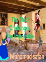 The Thief Challenges The Impossible