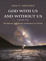 God With Us and Without Us, Volume Two: The Beauty and Power of Oneness in Trinity