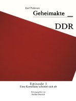 Geheimakte DDR - Episode I: Eine Kommune schottet sich ab