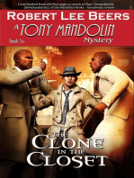 The Clone in the Closet: The Tony Mandolin Mysteries, #6