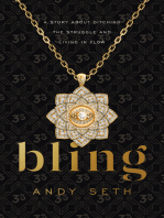 Bling: A Story About Ditching the Struggle and Living in Flow