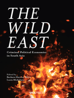 The Wild East: Criminal Political Economies in South Asia