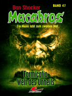 Dan Shocker's Macabros 47: Formicatio, Welt des Unheils