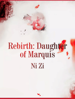 Rebirth: Daughter of Marquis: Volume 5