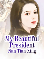 My Beautiful President: Volume 7