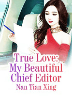 True Love: My Beautiful Chief Editor: Volume 6