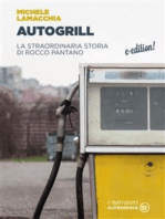 Autogrill: La straordinaria storia di Rocco Pantano