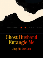 Ghost Husband Entangle Me: Volume 2