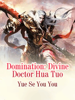 Domination: Divine Doctor Hua Tuo: Volume 1
