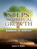 Steps To Spiritual Growth: Handbook for Believers