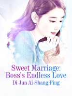 Sweet Marriage: Boss's Endless Love: Volume 2