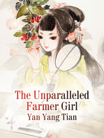 The Unparalleled Farmer Girl: Volume 1