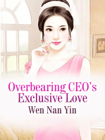 Overbearing CEO’s Exclusive Love: Volume 2