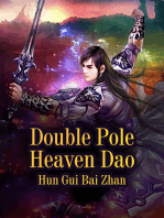 Double Pole Heaven Dao: Volume 3