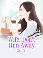 Wife, Don't Run Away: Volume 3