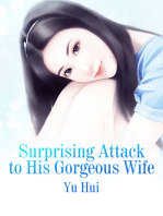 Surprising Attack to His Gorgeous Wife: Volume 2
