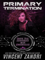 Primary Termination: A Gripping Tanya Teal Corporate War Chronicles Thriller, #1
