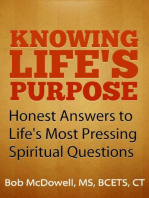 Why?: Honest Answers to Life's Most Pressing Spiritual Questions