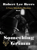 Something Grimm: The Tony Mandolin Mysteries, #9