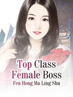 Top Class Female Boss: Volume 4