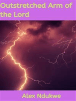 Outstretched Arm of the Lord