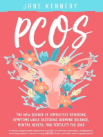 PCOS - The New Science of Completely Reversing Symptoms While Restoring Hormone Balance, Mental Health, and Fertility For Good: A newly diagnosed beginner's guide