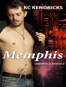 Memphis: Centerville Muscle, #2