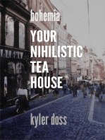 Your Nihilistic Tea House