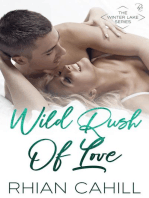 Wild Rush Of Love
