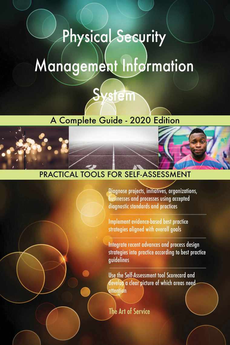Physical Security Management Information System A Complete Guide - 2020 ...