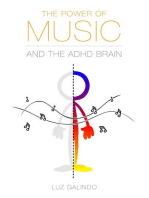 The Power of Music and the ADHD Brain: Managing ADHD, #1