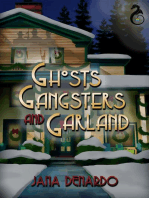 Ghosts, Gangsters & Garland