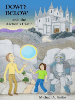 Down Below and the Archon's Castle