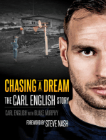 Chasing a Dream: The Carl English Story