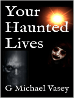 Your Haunted Lives