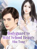 Bodyguard to Wild School Beauty: Volume 4
