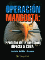 Operación Mangosta: Preludio de la invasión directa a Cuba