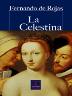 La Celestina: Comedia o tragicomedia de Calisto y Melibea