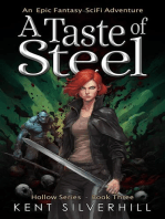 A Taste of Steel: Hollow, #3