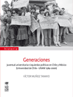 Generaciones: Juventud universitaria e izquierdas políticas en Chile y México (Universidad de Chile - UNAM 1984-2006)