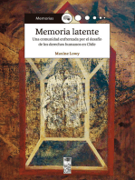 Memoria latente: Una comunidad enfrentada por el desafío de los derechos humanos en Chile