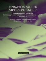 Ensayos sobre Artes Visuales Volumen V: Visualidades de la transición. Debates y procesos artísticos de los años 80 y 90 en Chile.
