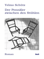 Der Pennäler zwischen den Stühlen: Roman