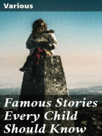 Famous Stories Every Child Should Know