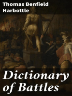 Dictionary of Battles: From the Earliest Date to the Present Time