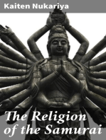 The Religion of the Samurai: A Study of Zen Philosophy and Discipline in China and Japan